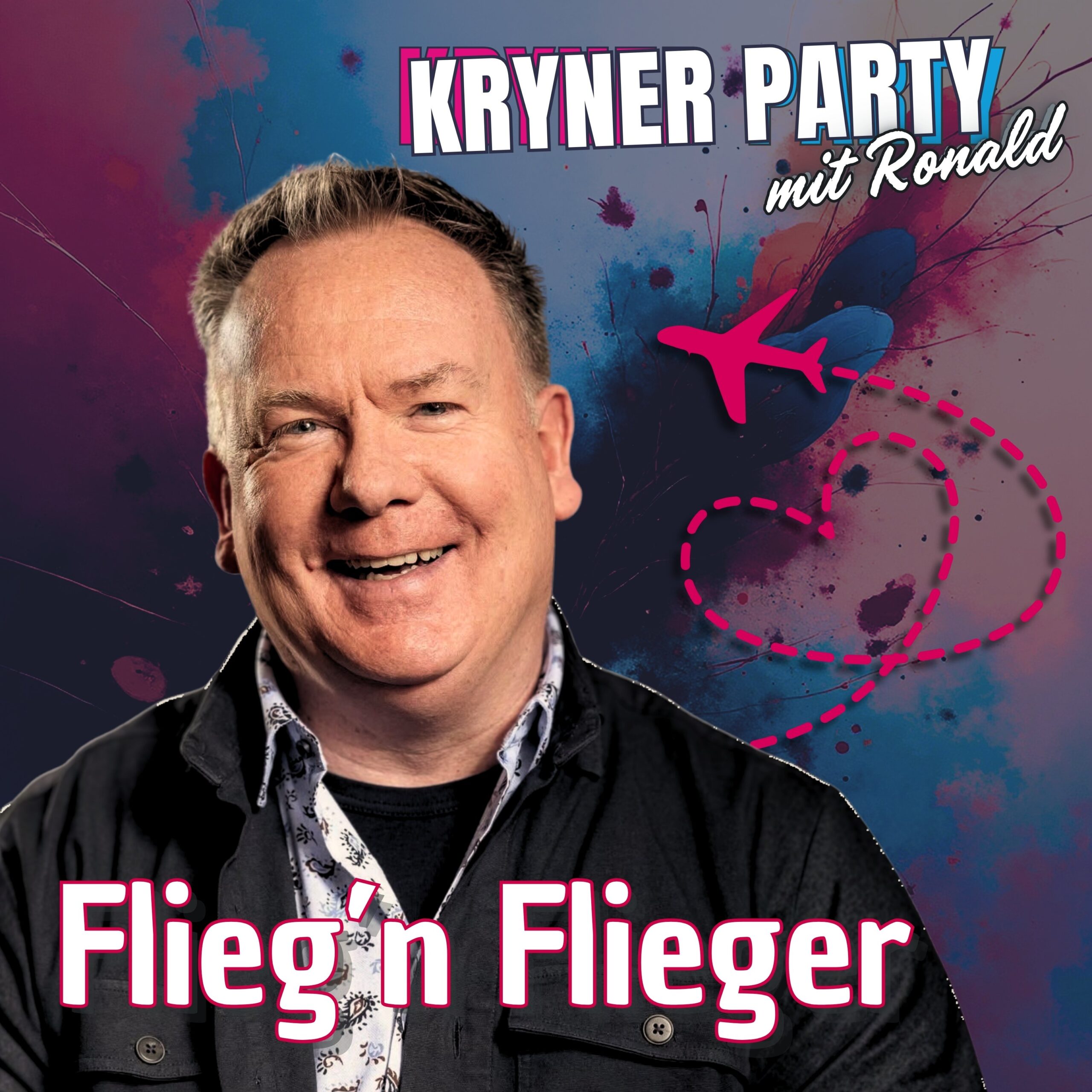 Flieg'n Flieger – Kryner Party mit Ronald | Deutscher Party-Schlager Sänger aus den Niederlanden
